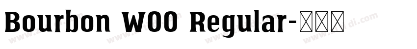 Bourbon W00 Regular字体转换